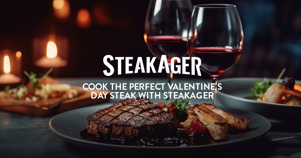 Cook the Perfect Valentine's Day Steak with SteakAger SteakAger